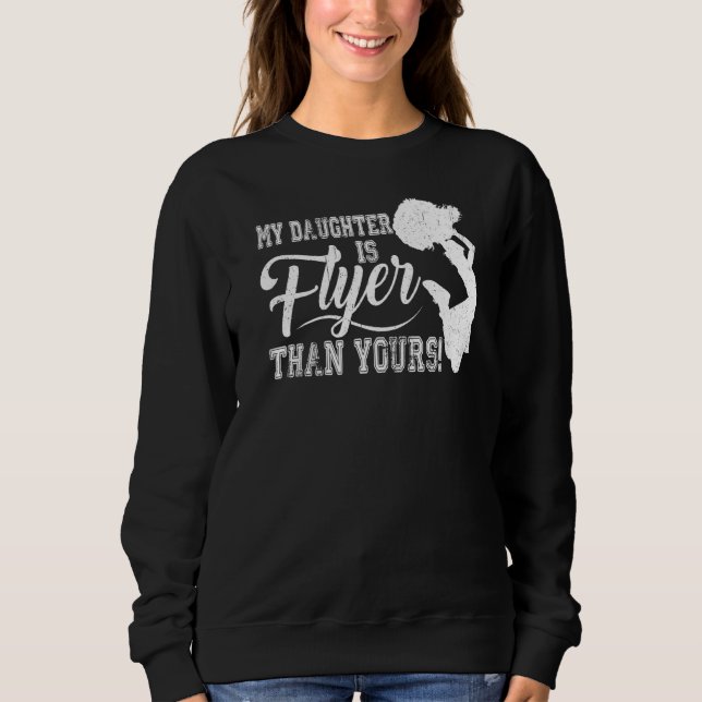 Mama Cheerleader Vater Meine Tochter ist Flyer als Sweatshirt (Vorderseite)