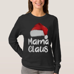 Mama Claus Christmas Family Matching Weihnachtsman T-Shirt