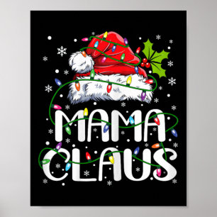 Mama Claus Christmas Lights Pajama Familie Matchin Poster