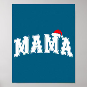 Mama Claus Weihnachten passende Familie Xmas Pyjam Poster