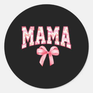 Mama Coquette Pink Bows Mütter Tag Geschenk Mama R Runder Aufkleber