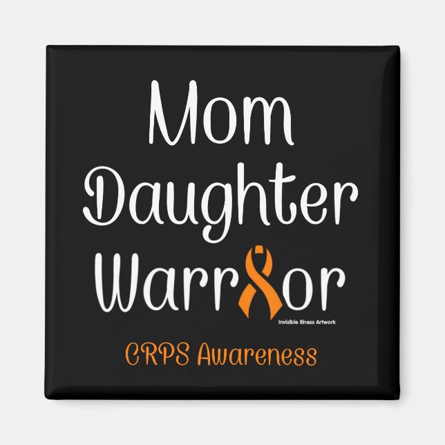 Mama Daughter Warrior...CRPS Magnet (Vorne)