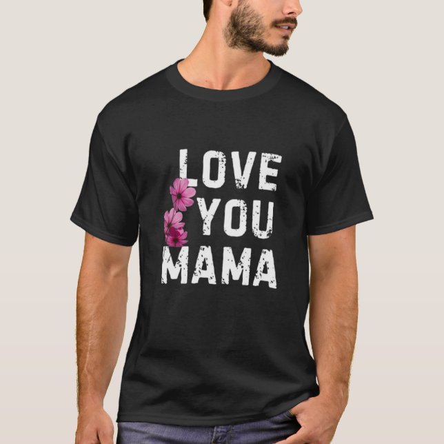 Mama Day T - Shirt (Vorderseite)