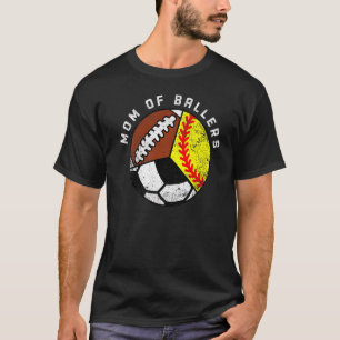 Mama der Ballers Softball Fußball-Mama T-Shirt