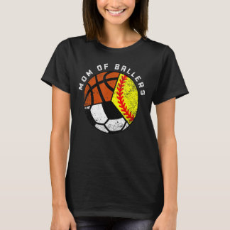 Mama der Ballers Softball Soccer Basketball Mama T-Shirt