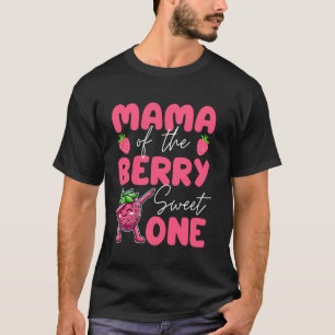 Mama der Berry Sweet One Strawberry 1. Birthda T-Shirt