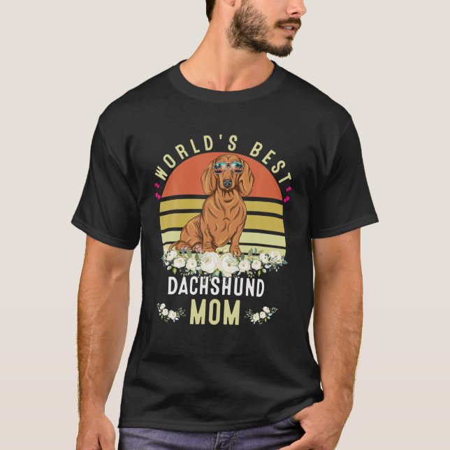 Mama der besten Dackel der Welt Dog Mama Funny T-Shirt (Vorderseite)