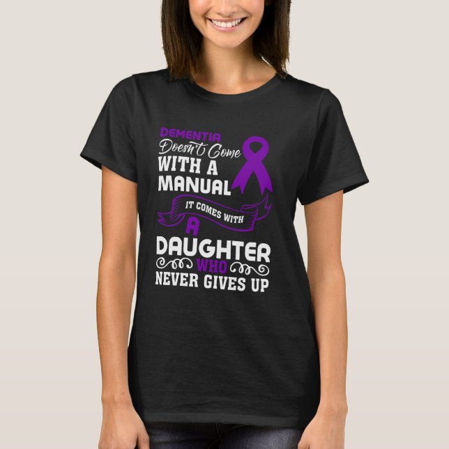 Mama der Demenz-Tochter Alzheimer T-Shirt (Vorderseite)