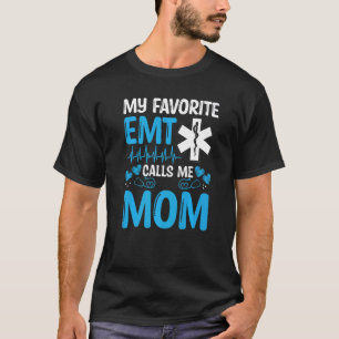 MAMA der EMT-Mütter für den Notfall der medizinisc T-Shirt