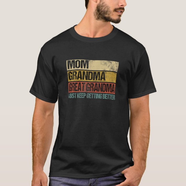 Mama der Frauen Oma Großes Oma Ich Behielt gerade  T-Shirt (Vorderseite)