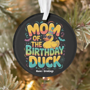 Mama der Geburtstagsente Gummiente Geburtstagsmädc Ornament