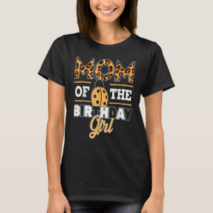 Mama der Geburtstagskinder Leopard Mama Bug Liebe T-Shirt