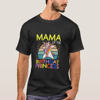Mama der GeburtstagsPrinzessin Mother Girl Unicorn T-Shirt