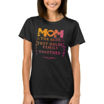 Mama der Klebstoff, der Familie zusammenhält