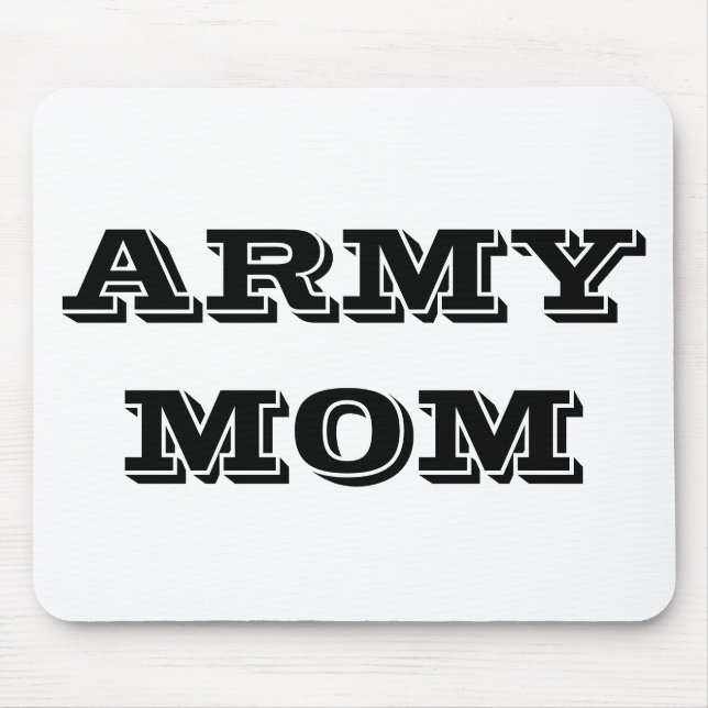 Mama der Mousepad-Armee Mousepad (Vorne)
