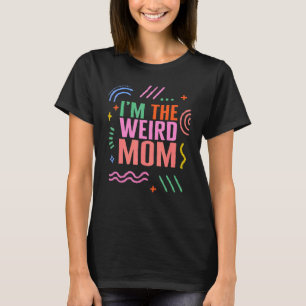 Mama der seltsame Muttertag, der für ihre Junge Mu T-Shirt
