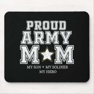 Mama der Stolzen Armee, mein Sohn, mein Soldat, me Mousepad