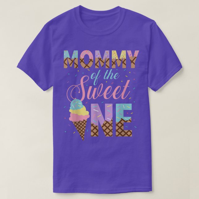 Mama der süßen Eiscreme 1. Birthda T-Shirt (Design vorne)