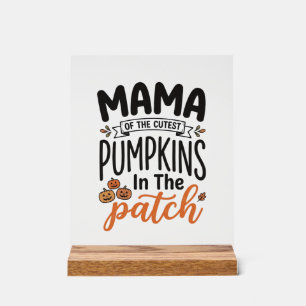 Mama der süßesten Kürbisse Herbst-Shirt-Design_1 Acrylschild