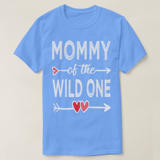 Mama der wilden T-Shirt (Design vorne)