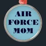 Mama der Zierluftwaffe Silbernes Ornament<br><div class="desc">Mama der Zierluftwaffe</div>