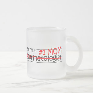 Mama-Dermatologe des Job-Titel-#1 Mattglastasse