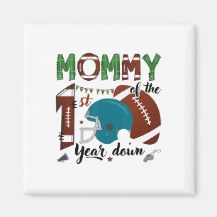Mama des 1. Jahres Down Footll 1-Jähriger Geburtst Magnet