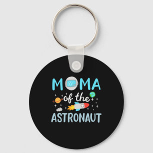 Mama des Astronauten Schlüsselanhänger
