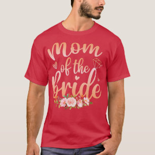 Mama des Bride Funny Polterabend für Mama für T-Shirt