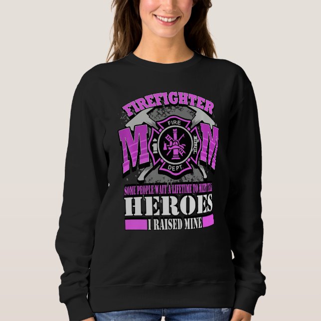 Mama des Feuerwehrmanns Sweatshirt (Vorderseite)