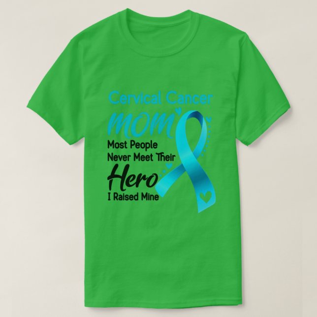 Mama des Gebärmutterhalskrebs Die meisten Menschen T-Shirt (Design vorne)