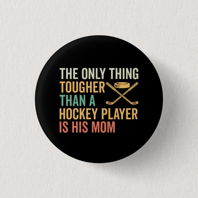 Mama des Hockey-Spielers Button (Vorderseite)