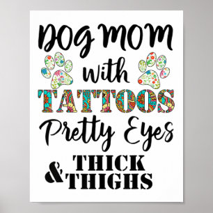 Mama des Hundes mit Hübschen Augen, Tätowierung un Poster
