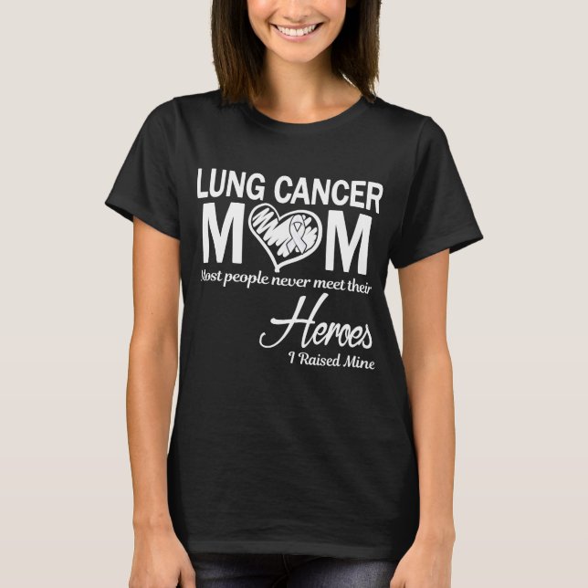 Mama des Lungenkrebs I T-Shirt (Vorderseite)