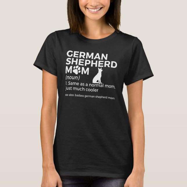 Mama Deutscher Schäferhund Definition 1 T-Shirt (Vorderseite)