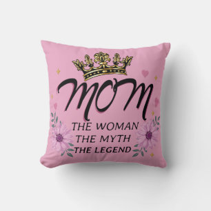 Mama Die Frau Der Mythos Die Legende Kissen