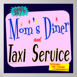 Mama Diner and Taxi Funny Retro Art Poster