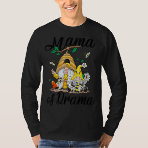 Mama Drama Girl Mutter und Tochter Bee Gno T-Shirt