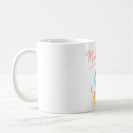 "Mama, du bist der bestste Schatz meines Herzens. Kaffeetasse