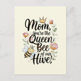 Mama, du bist die Königin unseres Bienenstocks  Postkarte