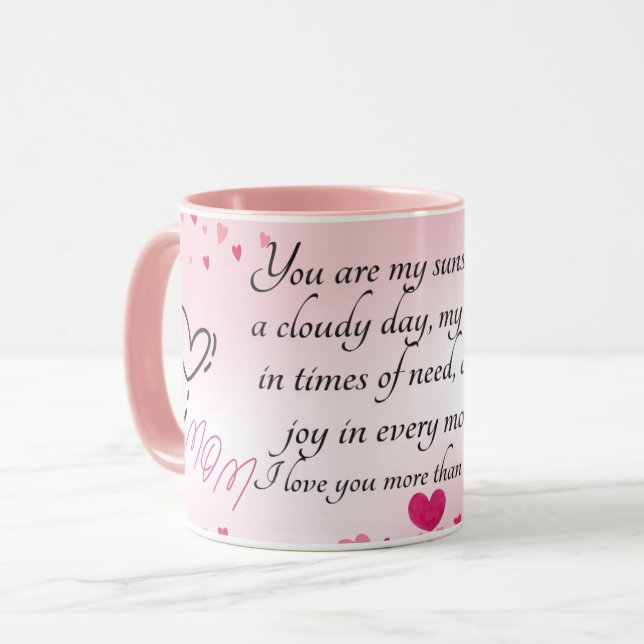 Mama Du bist mein Sonnenschein an einem bewölkten  Tasse (Vorderseite Links)