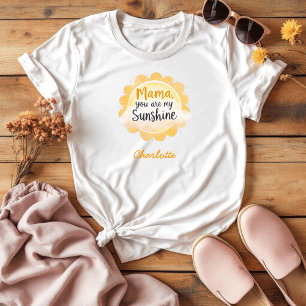 Mama, du bist mein Sonnenschein Psychische Mama T-Shirt