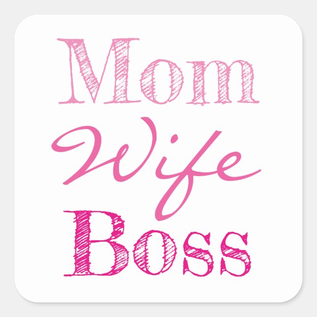 Mama Ehefrau Boss Typografie Quadratischer Aufkleber (Vorderseite)
