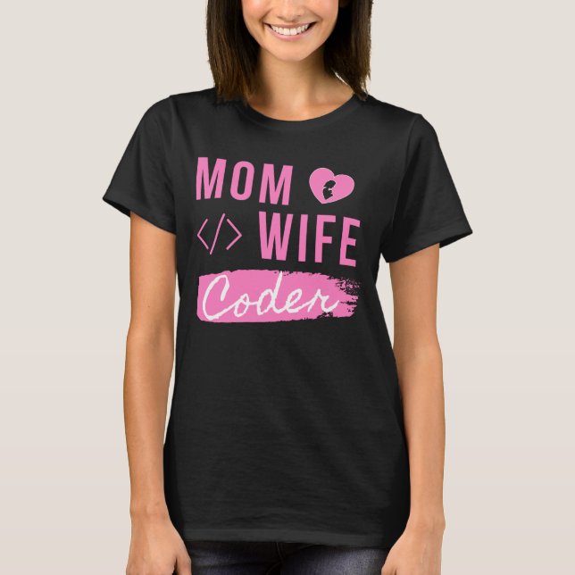MAMA EHEFRAU CODER - CODER-MAMA T-Shirt (Vorderseite)