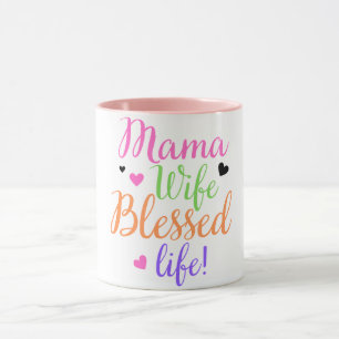 Mama Ehefrau Seligen Leben farbenfrohe Script Mütt Tasse