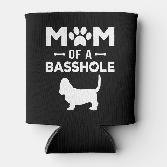 Mama eines Basshole Funny Basset Hound Mutter Besi Dosenkühler (Vorderseite)