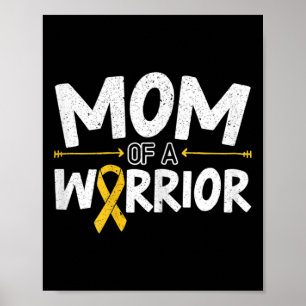 Mama eines Warrior Childhood Cancer Awareness Mont Poster