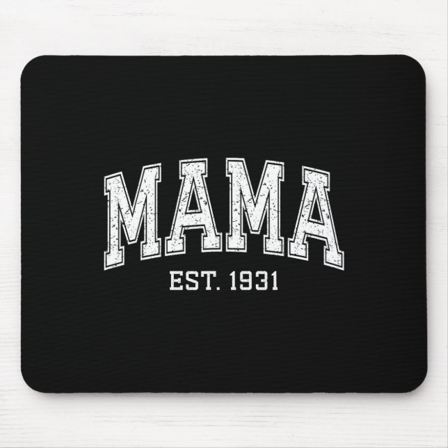 Mama Est 1931 Mom D Mothers Day Ized  Mousepad (Vorne)