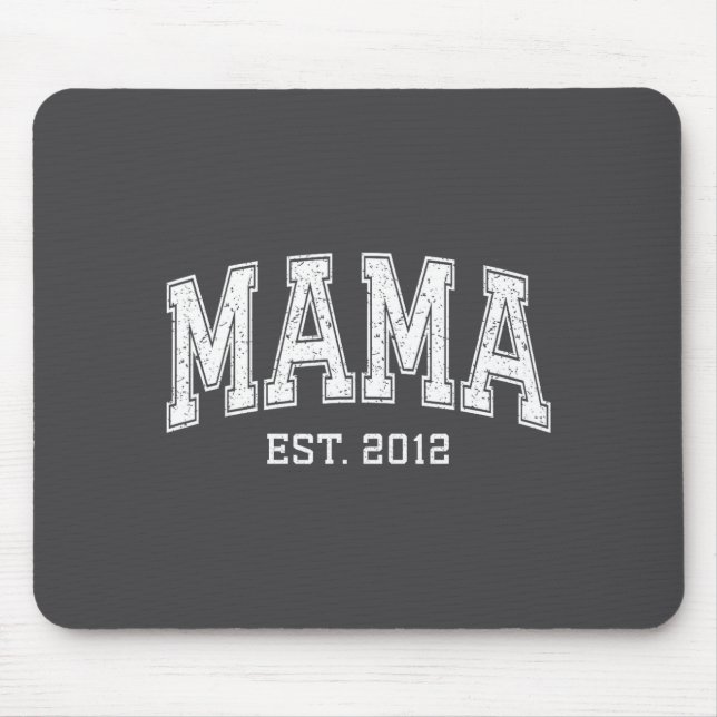 Mama Est 2012 Mom D Mothers Day Ized  Mousepad (Vorne)