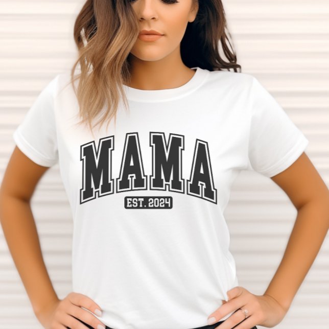Mama Est. 2024 T - Shirt- Junge Mutter-Geschenk- S T-Shirt (Von Creator hochgeladen)